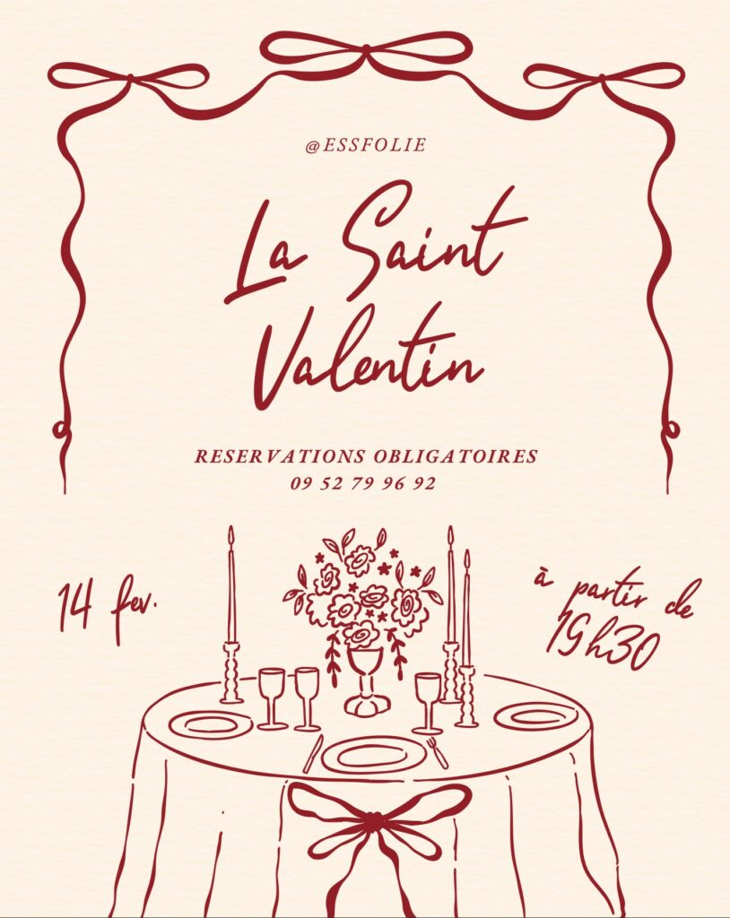 Menu Saint Valentin - Dîner romantique au restaurant Ess'Folie le 14 février